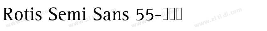 Rotis Semi Sans 55字体转换